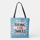 Bringen Sie die lächelnde Tasche mit. (Rückseite)