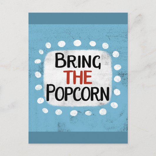 Bringen Sie die Popcorn-Postkarte mit Postkarte (Vorderseite)