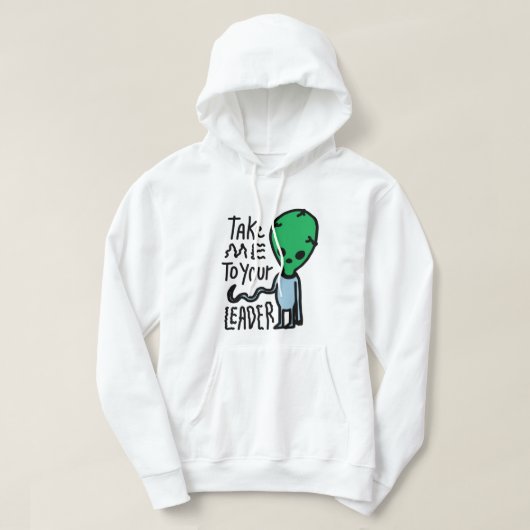Bringen Sie mich zu Ihrem Leader | Niedliche Alien Hoodie (Design vorne)