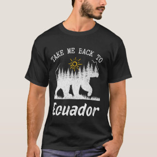 Bringen Sie mich zurück nach Ecuador Vintager Ecua T-Shirt