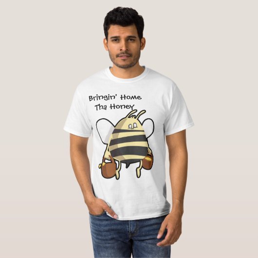 Bringin Zuhause Tha Honigarbeitsbienent-shirt T-Shirt (Vorne ganz)