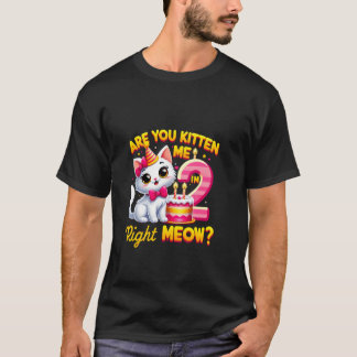 Bringst du mich gerade um den Verstand Ich bin 2 F T-Shirt