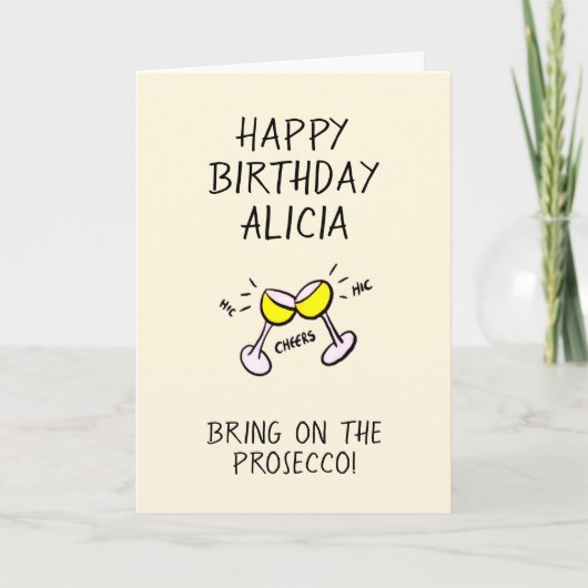 Bringt den Prosecco zum Geburtstag Karte (Vorderseite)