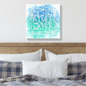 Bringt mich zum Canvas Print Fluss Leinwanddruck (Insitu (Schlafzimmer))