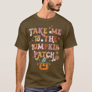 Bringt mich zum Pumpkin Patch Farm House Hallo Fal T-Shirt