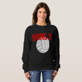 Bringt Volleyball Sweatshirt (Vorne ganz)