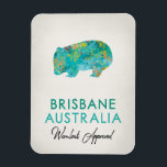 Brisbane Australia Wombat Magnet<br><div class="desc">Eine farbenfrohe Brisbane Australia Design,  das 100% Wombat genehmigt ist. Blau grün und türkis mit roten,  gelben und orangefarbenen Akzenten.</div>