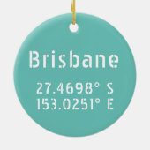 Brisbane Latitude Länge Keramik Ornament (Hinten)