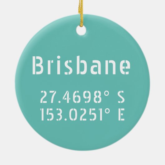 Brisbane Latitude Länge Keramik Ornament (Hinten)