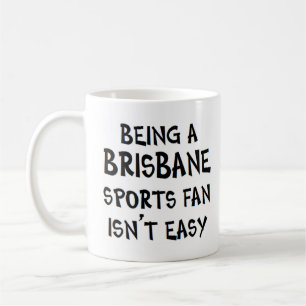 Brisbane-Sportfan, der ist Kaffeetasse