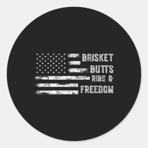 Brisket Hinterns Ribs and Freedom _ Grillen Runder Aufkleber