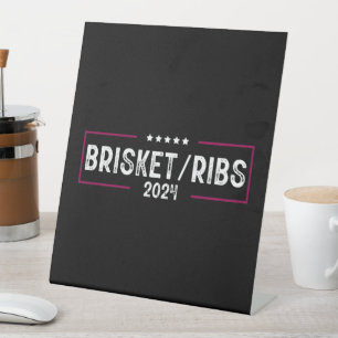 Brisket Ribs 2024 BBQ Barbecue Politische Wahl Sockelschild