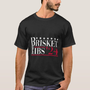 Brisket Ribs 2024 - Funny Grillen Barbecue Politic T-Shirt