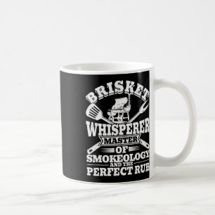 Brisket Whisperer Perfect Rub Grillen Smoker Grill Kaffeetasse