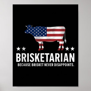 Brisketarian Brisket Grillen für Männer Funny Men  Poster