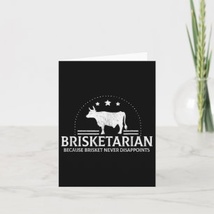 Brisketarier, weil Brisket die Grillen nie enttäus Karte