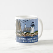 Bristol Ferry Lighthouse, Rhode Island Tasse (VorderseiteRechts)