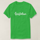 Bristolian White Calligraphy TShirt (Design vorne)