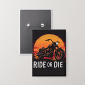 Brite-T Motorradfahrt oder stirb 0019613 Button (Vorderseite/Rückseite)