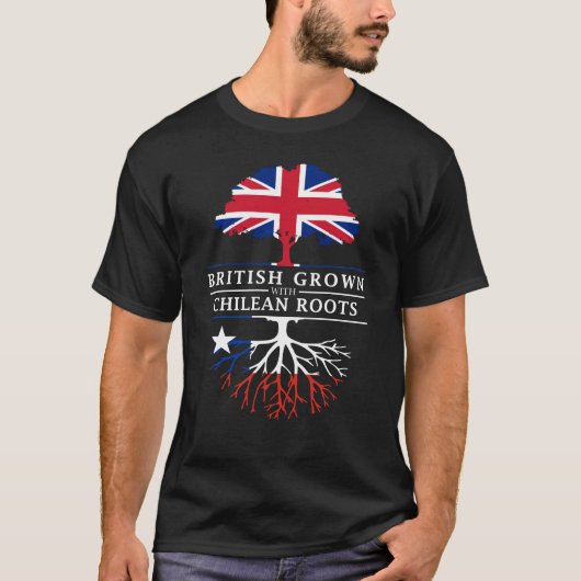 Briten gewachsen mit Chilene-Wurzel-   T-Shirt (Vorderseite)