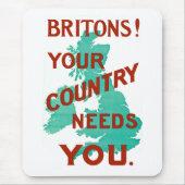 Briten! Ihr Land braucht Sie Mousepad (Vorne)