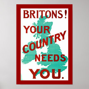 Briten! Ihr Land braucht Sie Poster