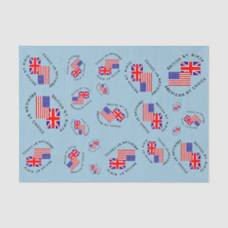Britisch von Birth American von Choice gefixt Seidenpapier