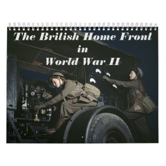 Britische Zuhause-Front im Zweiten Weltkrieg Kalender