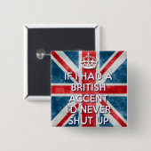Britischer Akzent Button (Vorne & Hinten)