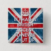 Britischer Akzent Button (Vorderseite)