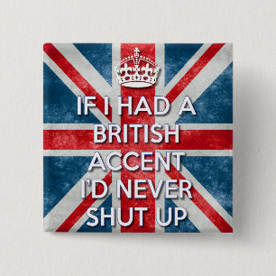 Britischer Akzent Button