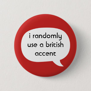Britischer Akzent Button