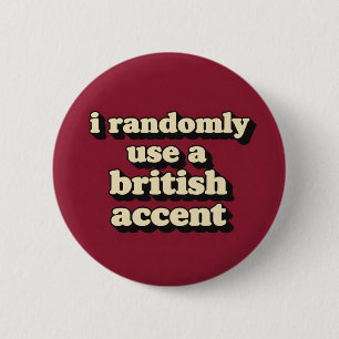 Britischer Akzent Button