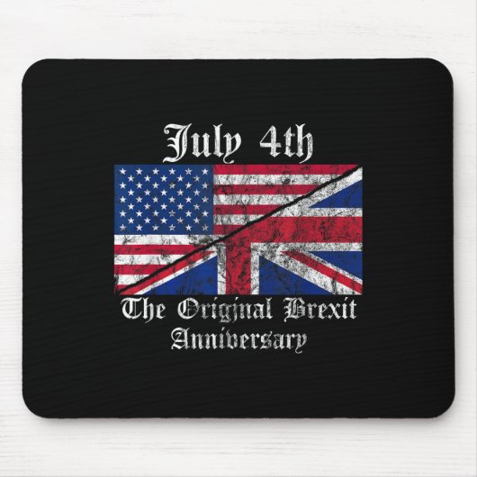 Britischer Spaß 4. Juli Pun Joke Zitat Mousepad (Vorne)