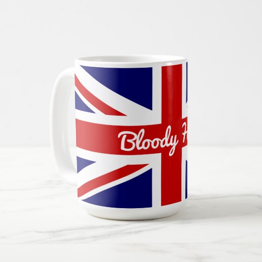 Britischer Spaß Funny Zitat UK Flag Kaffeetasse (Vorderseite Links)