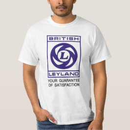 Britisches Leyland - Zufriedenheits-Garantie T-Shirt