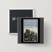 Britisches WW2 Churchill Zitat Button (Vorne & Hinten)