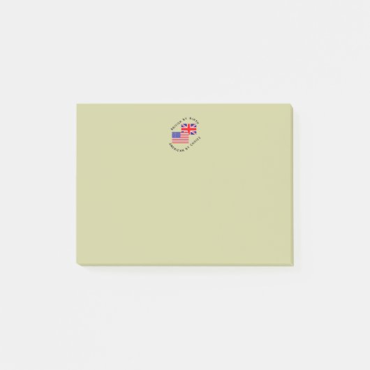 British by Birth American by Choice Black Text Post-it Klebezettel (Vorderseite)