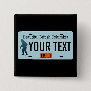 British Columbia Sasquatch License Plate Button