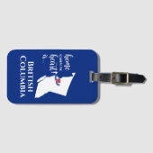 British Columbia Zuhause ist der Ort, an dem das H Gepäckanhänger (Vorderseite (Horizontal))