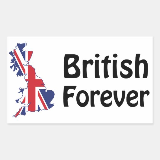 British Forever Rechteckiger Aufkleber (Vorderseite)