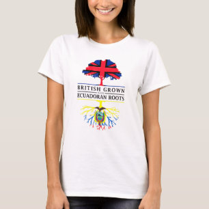 British Grown With Ecuadorian Roots - Ecuador And T-Shirt