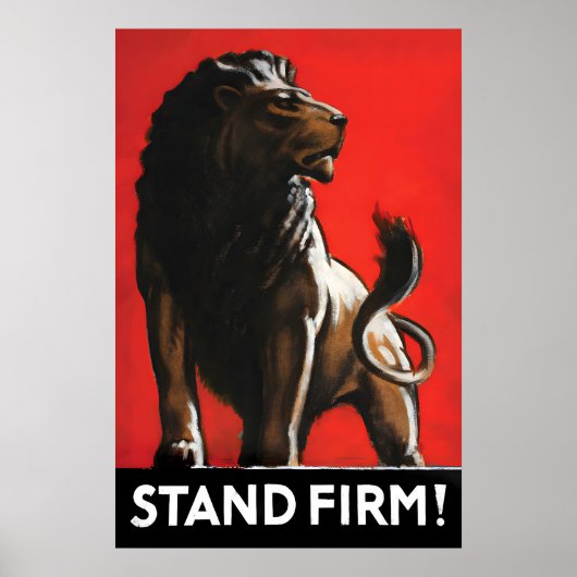 British Lion Patriotism Poster Stand Firm WWI (Vorne)