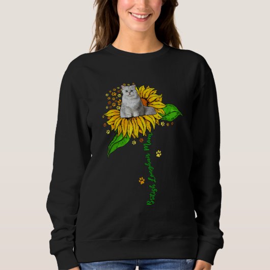 British Longhair Mom Cute Cat On Sunflower Paws Mo Sweatshirt (Vorderseite)