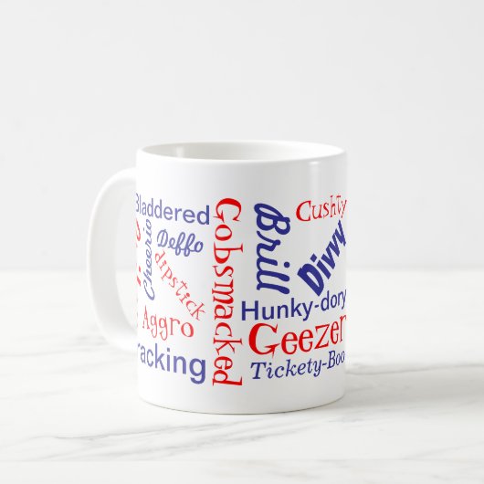 British Slang Kaffeetasse (Vorderseite Links)