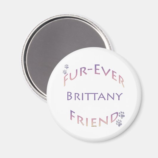 Brittany Furever Magnet (Vorderseite/Rückseite)