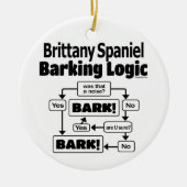 Brittany Spaniel Barking Logic Keramik Ornament (Vorne)