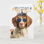 Brittany Spaniel Dog King for Day Funny Birthday Karte (Gelbe Blume)