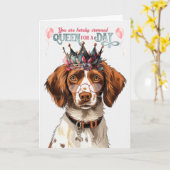 Brittany Spaniel Dog Queen for Day Funny Birthday Karte (Gelbe Blume)