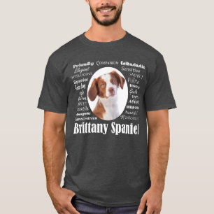 Brittany Spaniel Traits T-Shirt